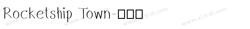 Rocketship Town字体转换